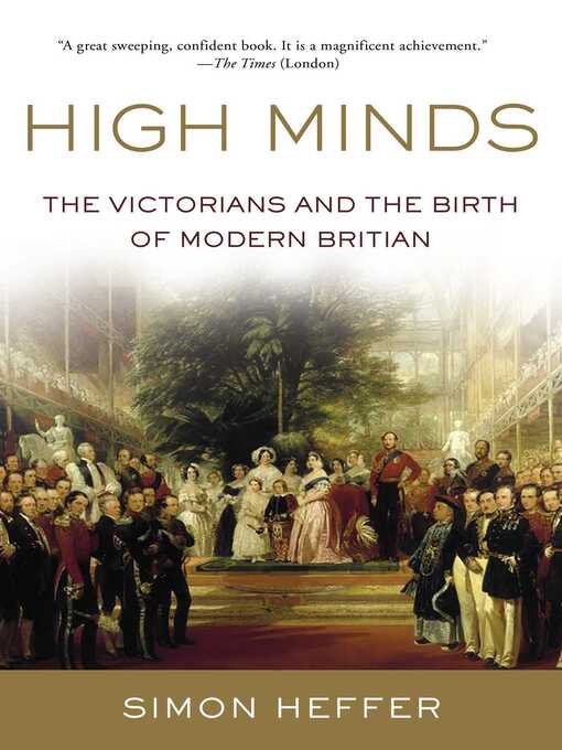 Title details for High Minds by Simon Heffer - Available